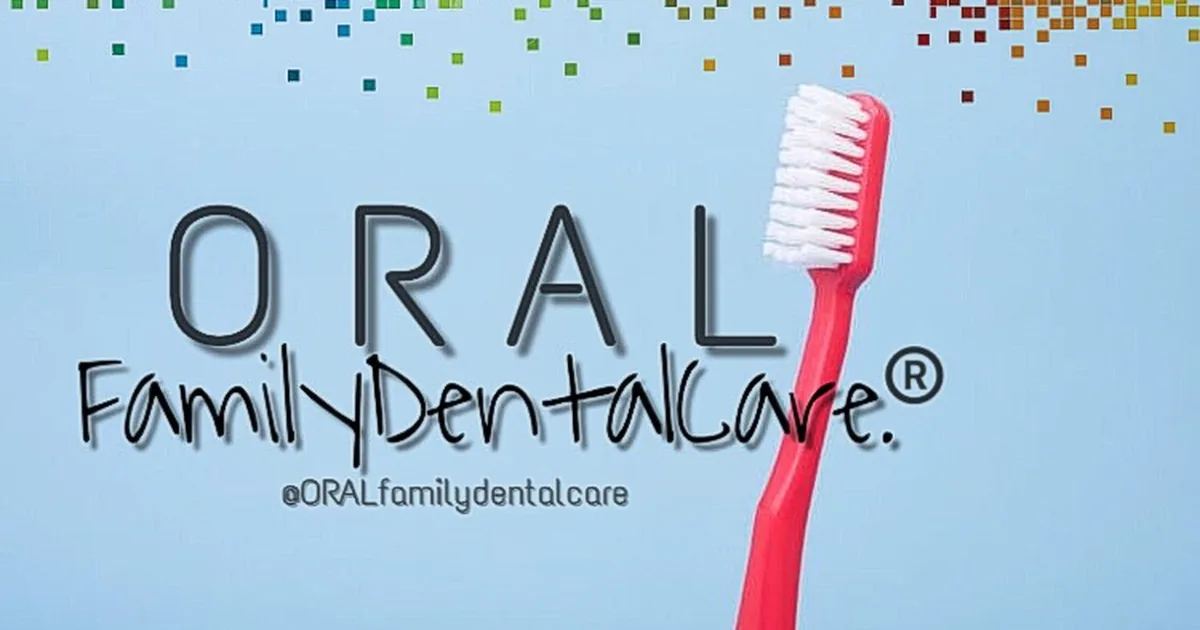 ORAL Family Dental Care